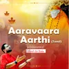 Aaravara Aarti- A Celebration Of Shirdi Sai Baba